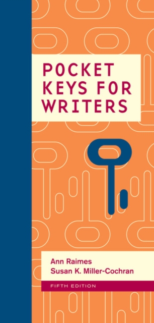 Pocket Keys for Writers, Spiral bound Version (with 2016 MLA Update Card), Spiral bound Book