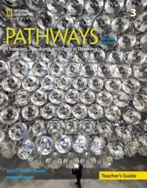 Pathways: Listening, Speaking, and Critical Thinking 3: Teacher's Guide, Paperback / softback Book