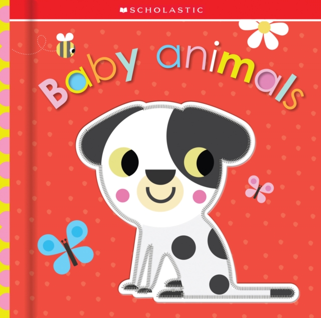 Baby Animals: Scholastic Early Learners (Touch and Explore), Novelty book Book