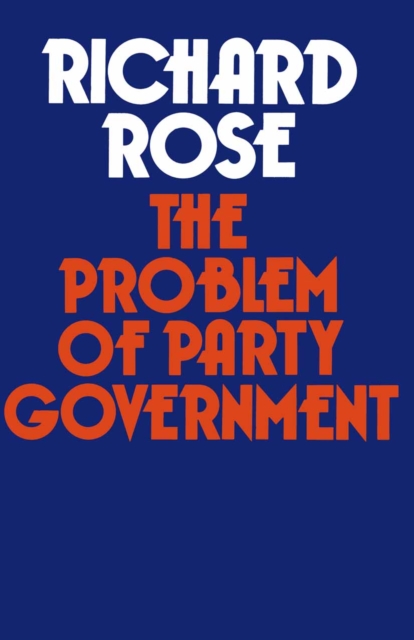 The Problem of Party Government, PDF eBook
