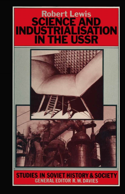 Science and Industrialization in the U.S.S.R., PDF eBook