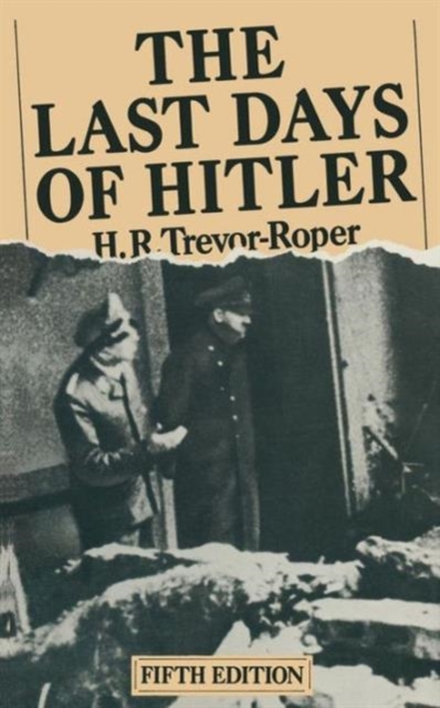 The Last Days of Hitler, Paperback / softback Book