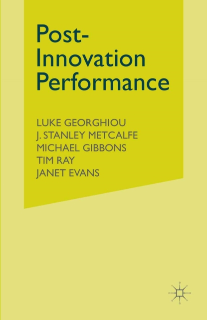 Post-Innovation Performance : Technological Development and Competition, PDF eBook