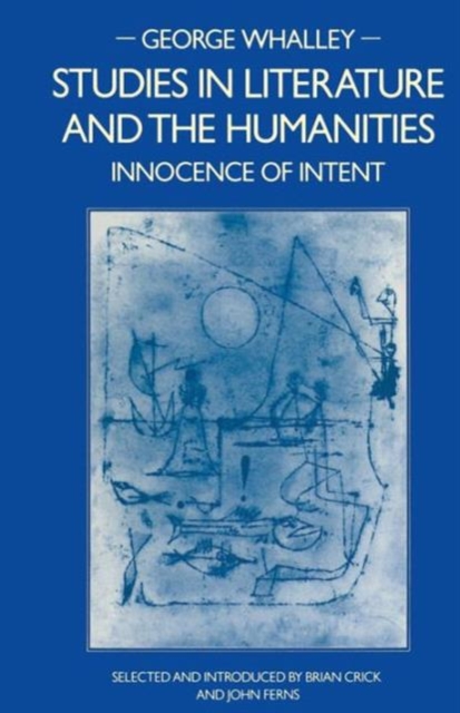 Studies in Literature and the Humanities : Innocence of Intent, Paperback / softback Book