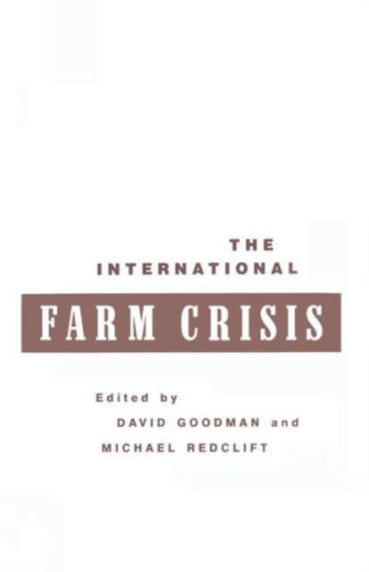 The International Farm Crisis, Paperback / softback Book