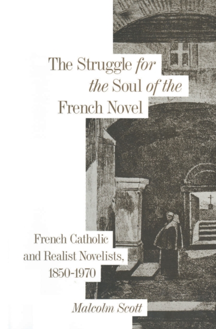Struggle for the Soul of the French Novel, PDF eBook