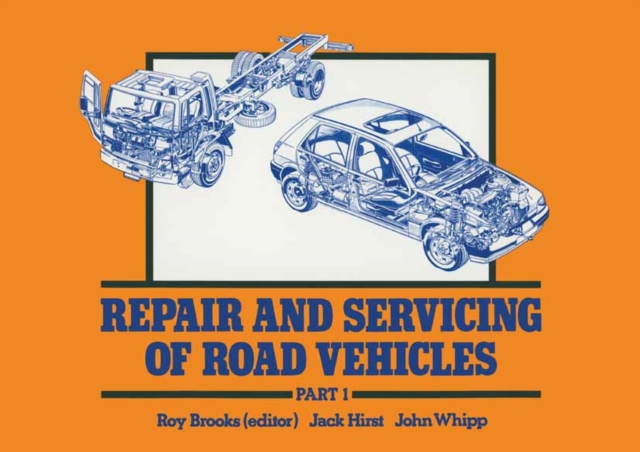 Repair and Servicing of Road Vehicles, PDF eBook