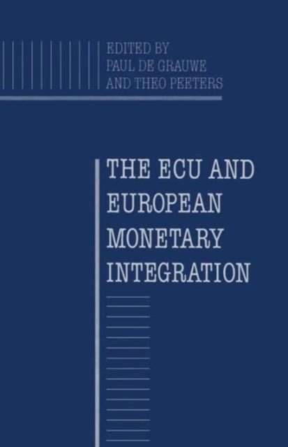 The ECU and European Monetary Integration, Paperback / softback Book