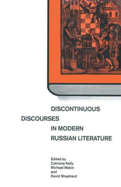 Discontinuous Discourses in Modern Russian Literature, Paperback / softback Book