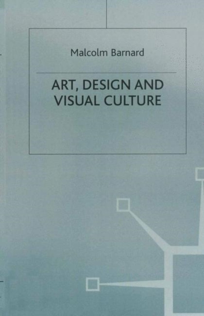 Art, Design and Visual Culture : An Introduction, PDF eBook