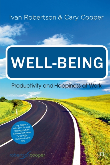 Well-being : Productivity and Happiness at Work, Paperback / softback Book