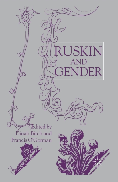 Ruskin and Gender, Paperback / softback Book