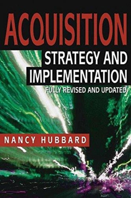 Acquisition : Strategy and Implementation, Paperback / softback Book