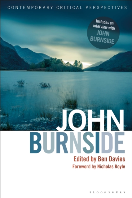 John Burnside : Contemporary Critical Perspectives, Hardback Book