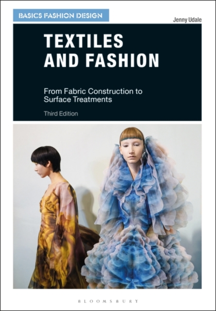 Textiles and Fashion : From Fabric Construction to Surface Treatments, PDF eBook