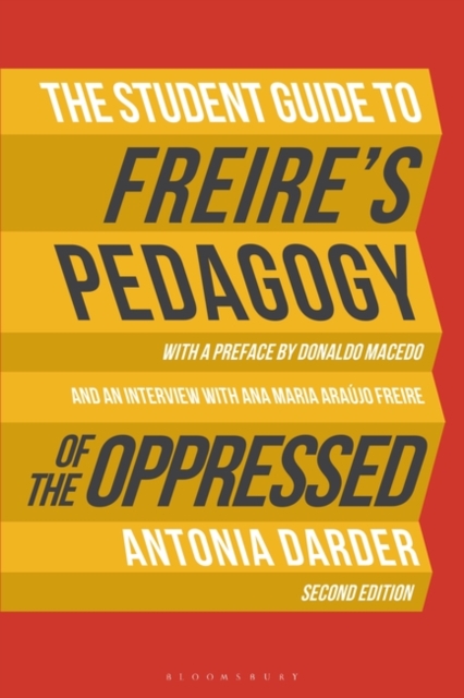 The Student Guide to Freire's 'Pedagogy of the Oppressed', Paperback / softback Book