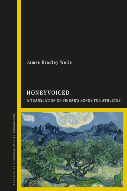 HoneyVoiced : A Translation of Pindar’s Songs for Athletes, Hardback Book