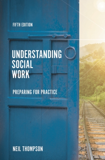 Understanding Social Work : Preparing for Practice, EPUB eBook