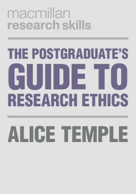 The Postgraduate's Guide to Research Ethics, EPUB eBook
