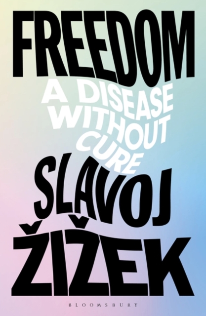 Freedom : A Disease Without Cure, PDF eBook