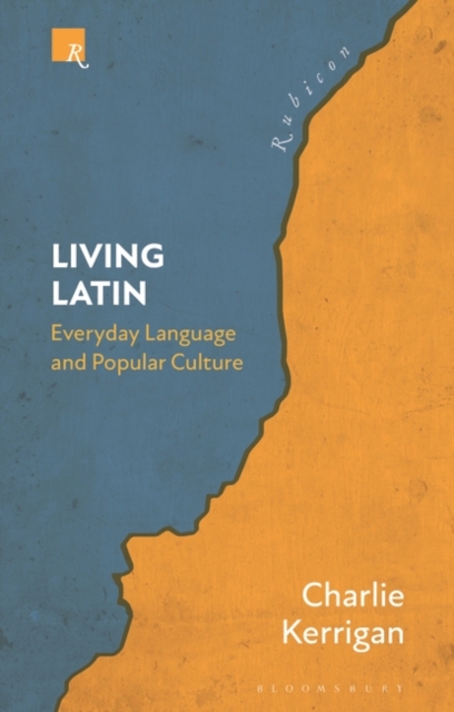 Living Latin : Everyday Language and Popular Culture, Paperback / softback Book