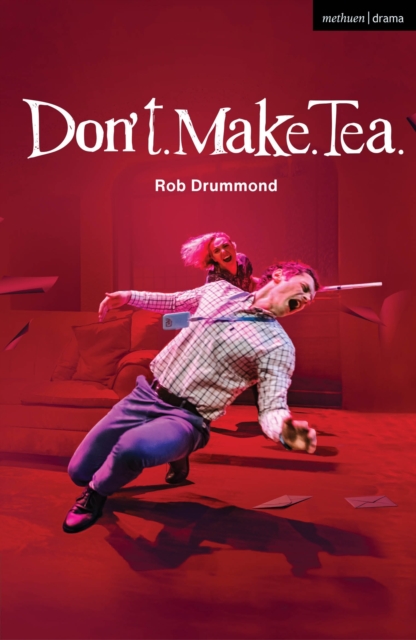 Don't. Make. Tea., EPUB eBook