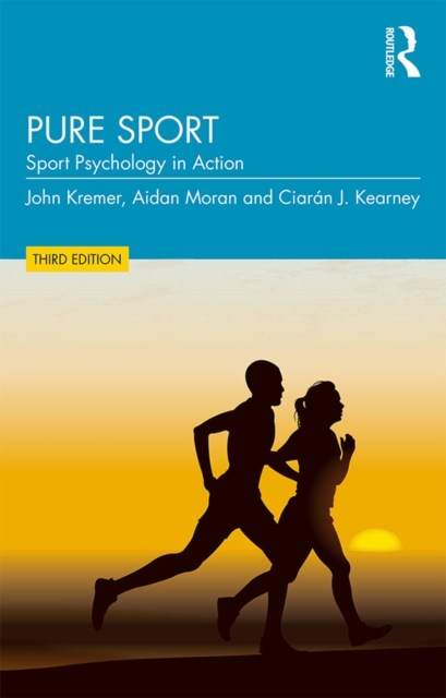 Pure Sport : Sport Psychology in Action, EPUB eBook