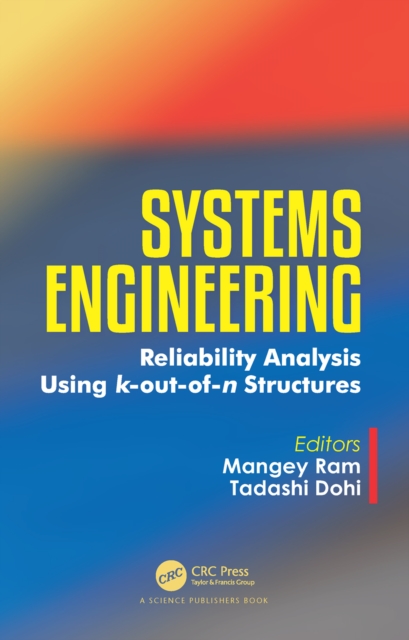 Systems Engineering : Reliability Analysis Using k-out-of-n Structures, PDF eBook