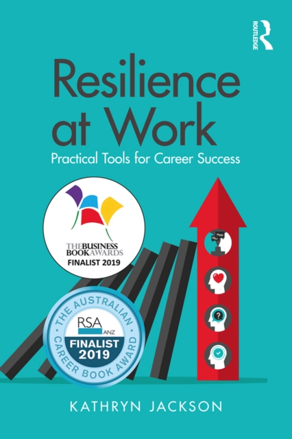Resilience at Work : Practical Tools for Career Success, PDF eBook