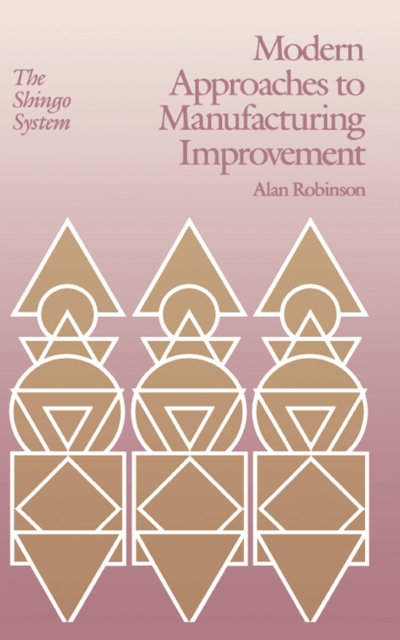 Modern Approaches to Manufacturing Improvement : The Shingo System, EPUB eBook