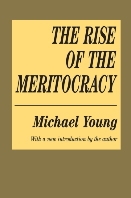 The Rise of the Meritocracy, EPUB eBook