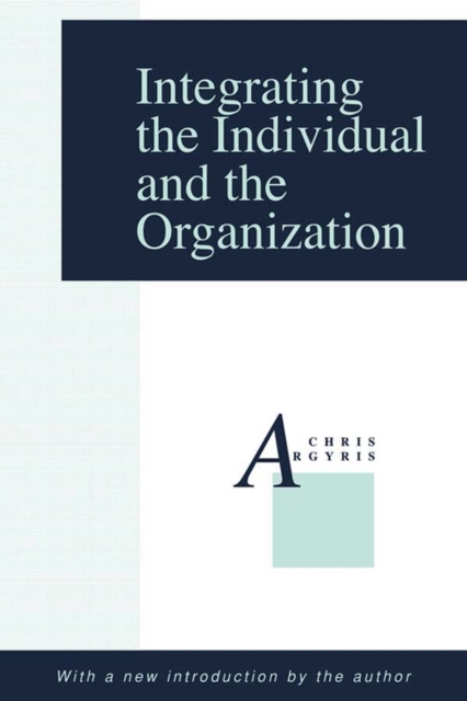 Integrating the Individual and the Organization, PDF eBook