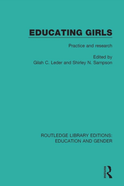 Educating Girls : Practice and Research, EPUB eBook