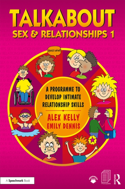 Talkabout Sex and Relationships 1 : A Programme to Develop Intimate Relationship Skills, EPUB eBook