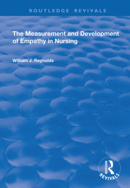 The Measurement and Development of Empathy in Nursing, EPUB eBook