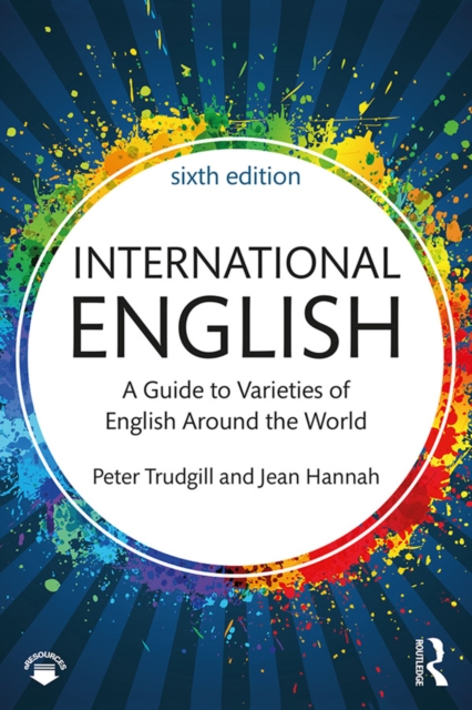 International English : A Guide to Varieties of English Around the World, PDF eBook