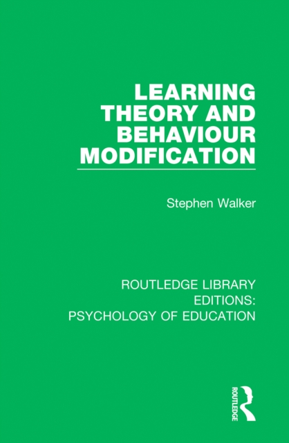 Learning Theory and Behaviour Modification, PDF eBook