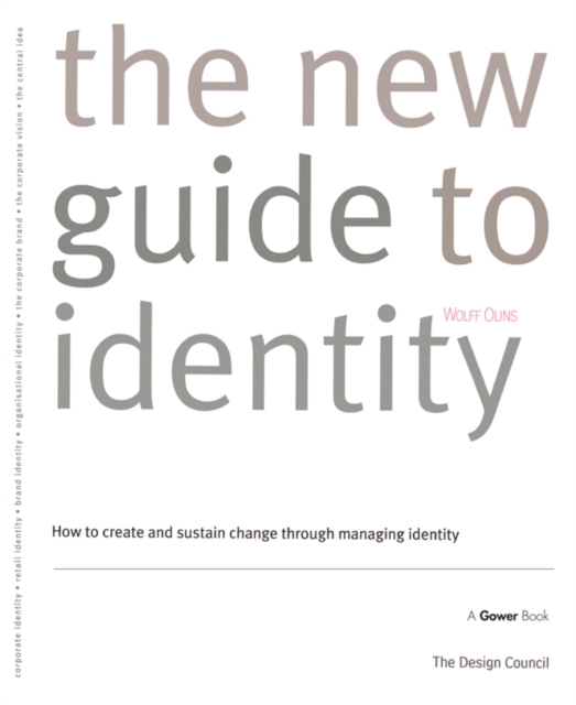 The New Guide to Identity : How to Create and Sustain Change Through Managing Identity, EPUB eBook