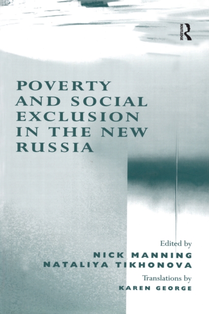 Poverty and Social Exclusion in the New Russia, EPUB eBook