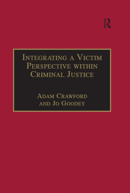 Integrating a Victim Perspective within Criminal Justice : International Debates, PDF eBook