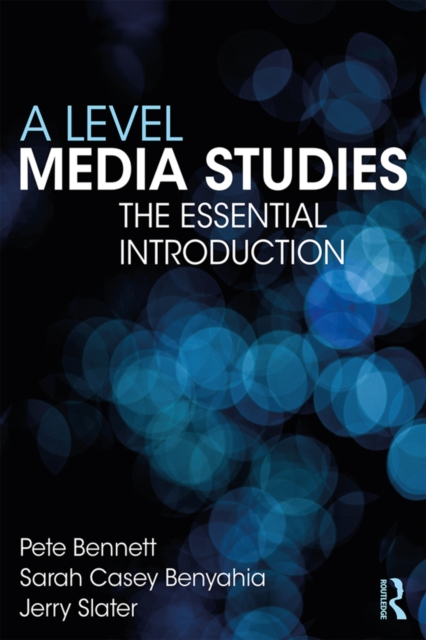 A Level Media Studies : The Essential Introduction, PDF eBook