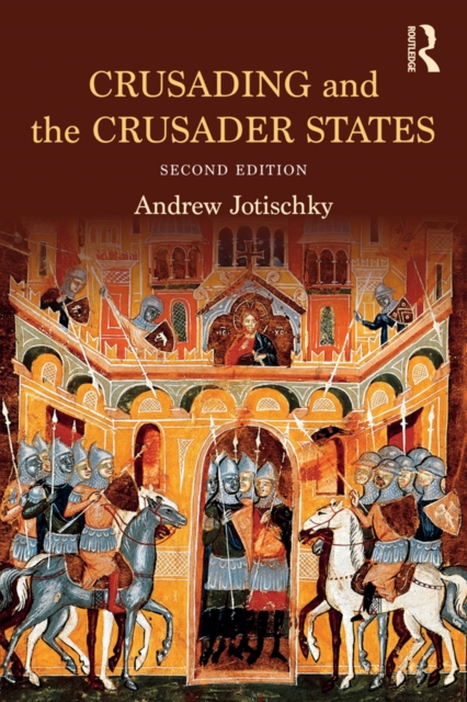 Crusading and the Crusader States, EPUB eBook