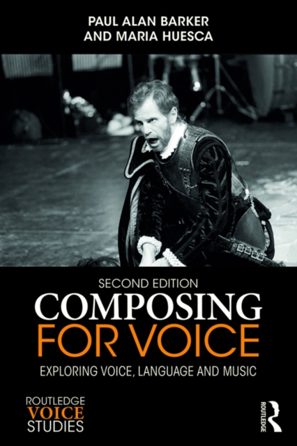 Composing for Voice : Exploring Voice, Language and Music, PDF eBook