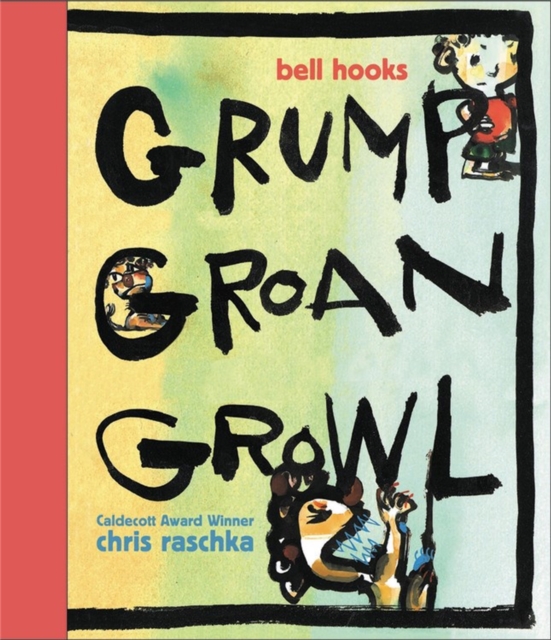 Grump Groan Growl, Hardback Book