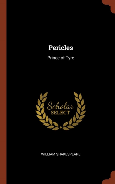 Pericles : Prince of Tyre, Hardback Book