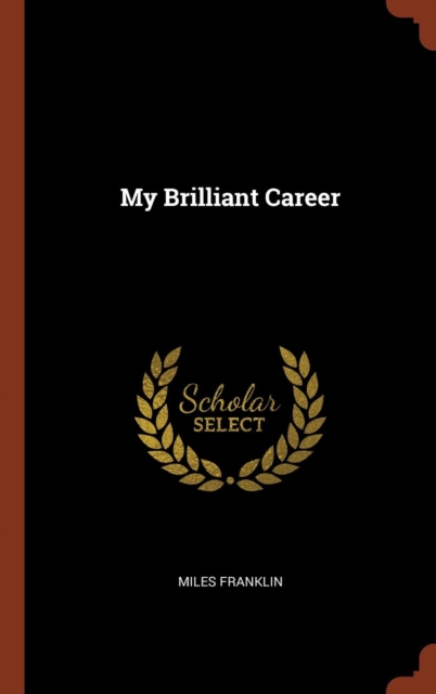 My Brilliant Career, Hardback Book