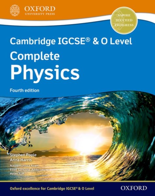 Cambridge IGCSE® & O Level Complete Physics: Student Book Fourth Edition, Multiple-component retail product Book
