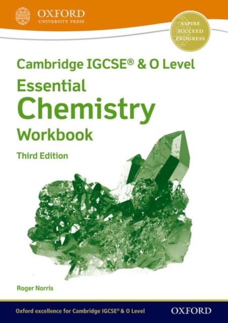Cambridge IGCSE® & O Level Essential Chemistry: Workbook Third Edition, Paperback / softback Book