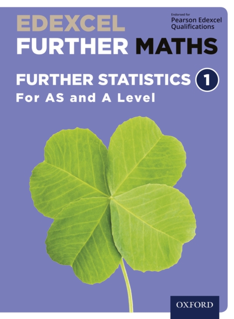 Edexcel Further Maths: Further Statistics 1 For AS and A Level, PDF eBook