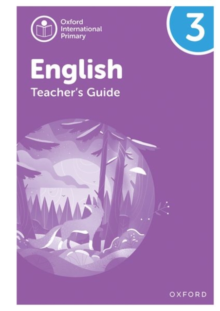 Oxford International Primary English: Teacher's Guide Level 3, Multiple-component retail product Book